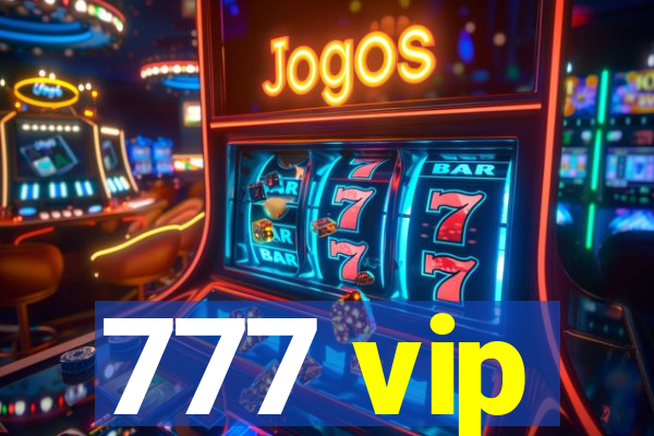 777 vip